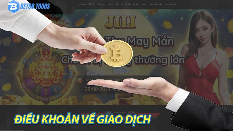 Điều khoản dịch vụ quy định về xử lý giao dịch