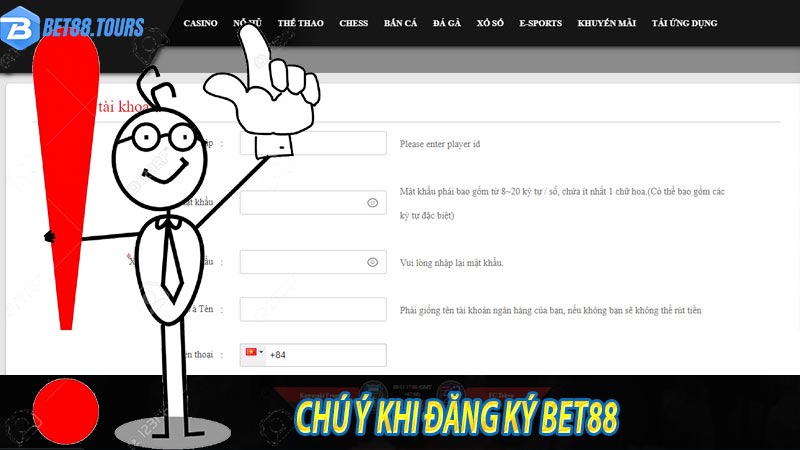 Những chú ý khi đăng ký bet88