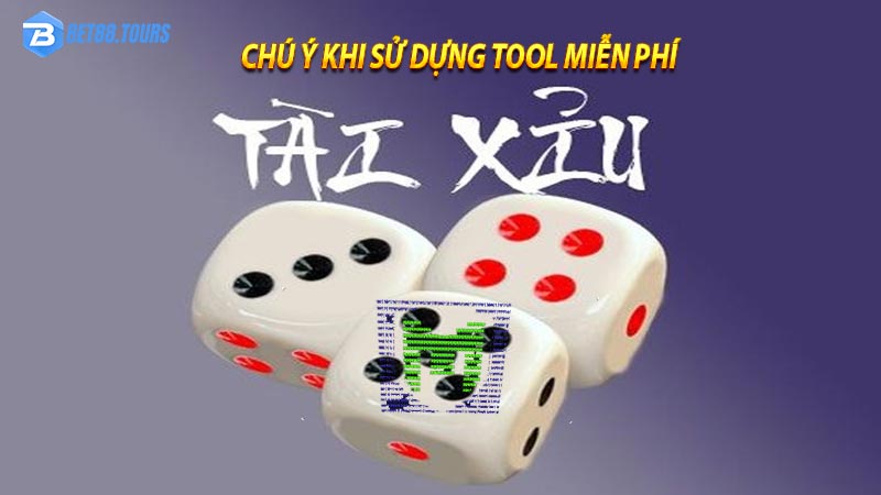 Chú ý khi sử dụng tool miễn phí